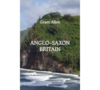 Anglo-Saxon Britain