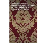 Anglomanie settecentesche: le prime grammatiche d'inglese per italiani