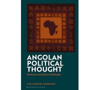 Angolan Political Thought: Resistance and African Philosophy