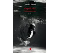 Angoli vivi. Trentasette eterotopìe