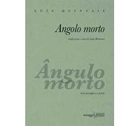 Angolo morto. Testo portoghese a fronte