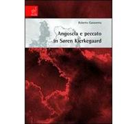 Angoscia e peccato in Sören Kierkegaard