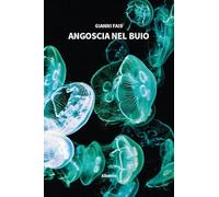 Angoscia nel buio