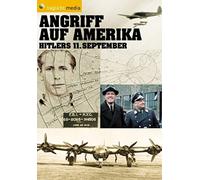 Angriff auf Amerika - Hitlers 11. September