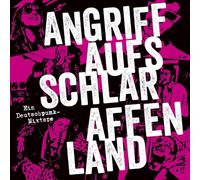 Angriff Auf's Schlaraffenland. Ein Deutschpunk-Mixtape