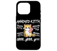 Angry Cat - Moody Annoyed Kitty - Gr Gr - Cute Cat's Custodia per iPhone 16 Pro
