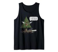 Angry Talking Tree: 'You Better Have a Good Reason' Design Canotta