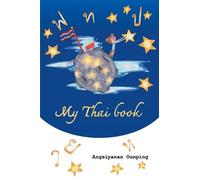 Angsiyanan Ounping My Thai Book (Tascabile) Thaigomaster