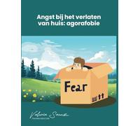 Angst bij het verlaten van huis: Agorafobie