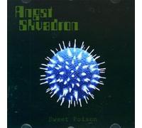 Angst Skvadron - Sweet Poison