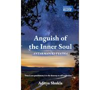 Anguish of the Inner Soul: ANTARMAN KI VYATHA