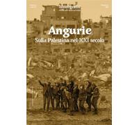 Libri Angurie. Sulla Palestina Nel XXI Secolo