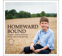 Angus Benton Angus Benton/Malcolm Archer: Homeward Bound: A Journey in Song (CD)