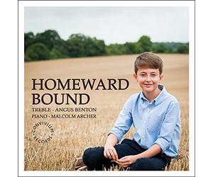 Angus Benton/Malcolm Archer: Homeward Bound: A Journey in Song