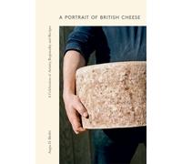 Angus D Birditt A Portrait of British Cheese (Copertina rigida)