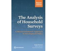 Angus Deaton The Analysis of Household Surveys (Reissue Edition with (Tascabile)