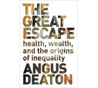 Angus Deaton The Great Escape (Tascabile)
