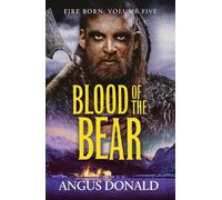 Angus Donald Blood of the Bear (Tascabile) Fire Born