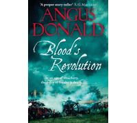 Angus Donald Blood's Revolution (Tascabile)