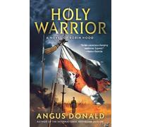 Angus Donald Holy Warrior (Tascabile) Outlaw Chronicles