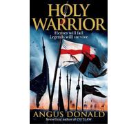 Angus Donald Holy Warrior (Tascabile) Outlaw Chronicles