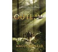 Angus Donald Outlaw (Tascabile) Outlaw Chronicles