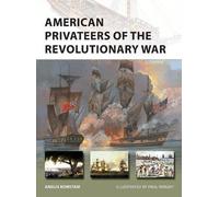 Angus Konstam American Privateers of the Revolutionary War (Tascabile)