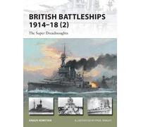 Angus Konstam British Battleships 1914-18 (2) (Tascabile) New Vanguard