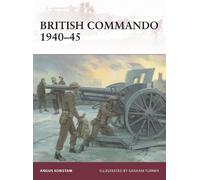 Angus Konstam British Commando 1940-45 (Tascabile) Warrior