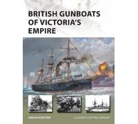Angus Konstam British Gunboats of Victoria's Empire (Tascabile) New Vanguard