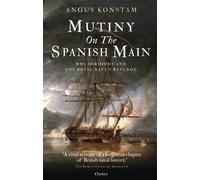 Angus Konstam Mutiny on the Spanish Main (Copertina rigida)