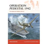 Angus Konstam Operation Pedestal 1942 (Tascabile) Campaign