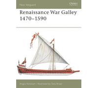 Angus Konstam Renaissance War Galley 1470-1590 (Tascabile) New Vanguard