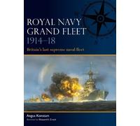 Angus Konstam Royal Navy Grand Fleet 1914-18 (Tascabile) Fleet