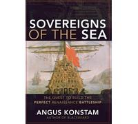 Angus Konstam Sovereigns of the Sea (Copertina rigida)