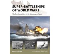 Angus Konstam Super-Battleships of World War I (Tascabile) New Vanguard