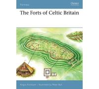 Angus Konstam The Forts of Celtic Britain (Tascabile) Fortress