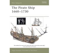 Angus Konstam The Pirate Ship 1660-1730 (Tascabile) New Vanguard