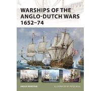 Angus Konstam Warships of the Anglo-Dutch Wars 1652-74 (Tascabile) New Vanguard