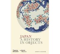 Angus Lockyer Japan (Copertina rigida) History In Objects