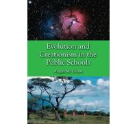 Angus M. Gunn Evolution and Creationism in the Public Schools (Tascabile)