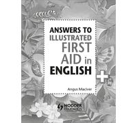 Angus Maciver Answers to the Illustrated First Aid in English (Tascabile)