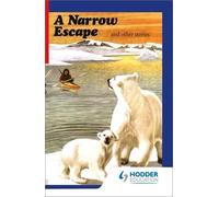 Angus Maciver First Aid in English Reader D - A Narrow Escape (Tascabile)