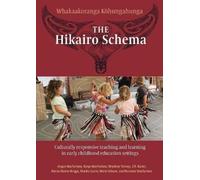 Angus McFarlane Sonja McFarlane Sharlene Teirney The Hikairo Schema (Tascabile)
