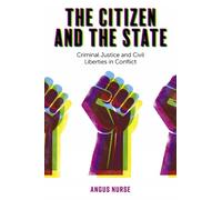 Angus Nurse The Citizen and the State (Copertina rigida)