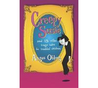 Angus Oblong Creepy Susie (Tascabile)