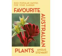 Angus Stewart Favourite Australian Plants (Tascabile)