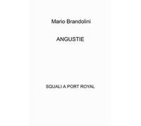 Angustie. Squali a Port Royal