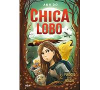 Anh Do Chica lobo / Into the Wild: Wolf Girl 1 (Copertina rigida)