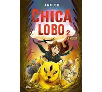 Anh Do La huida / The Great Escape: Wolf Girl 2 (Copertina rigida)